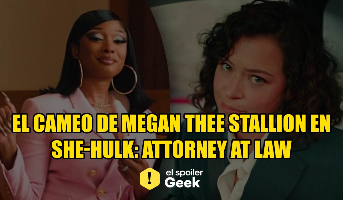 El cameo de Megan Thee Stallion en SheHulk Attorney at Law Series