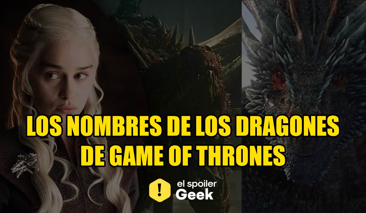 nombres de dragones de juego de tronos